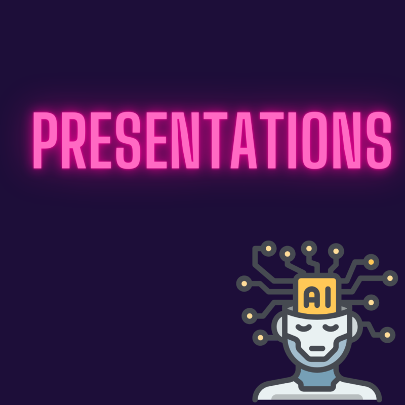 Presentations